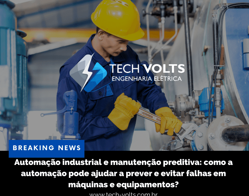 Automação industrial e manutenção preditiva